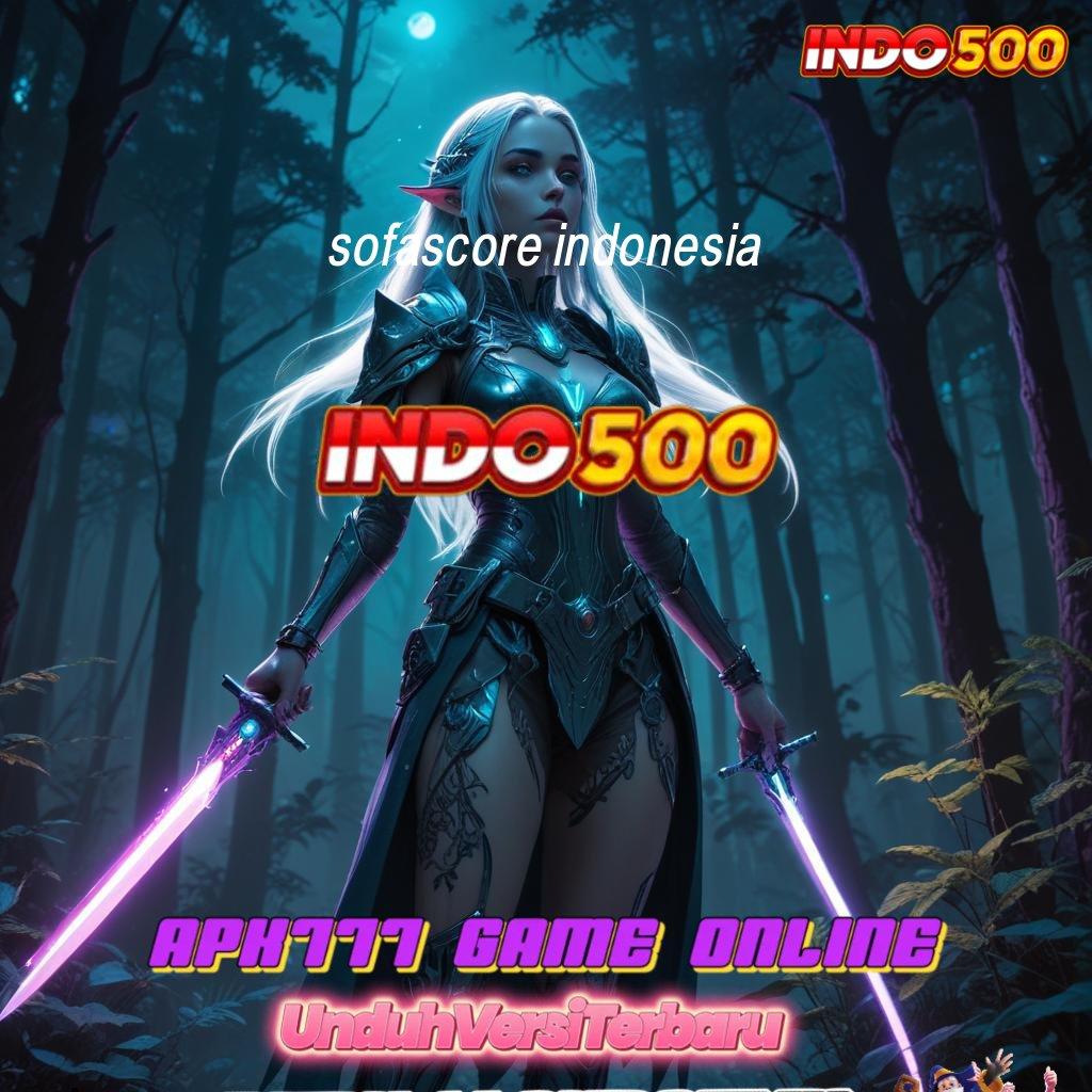 SOFASCORE INDONESIA ® Balance Konsisten Game Slot Uang Nyata Penghasil Uang Android