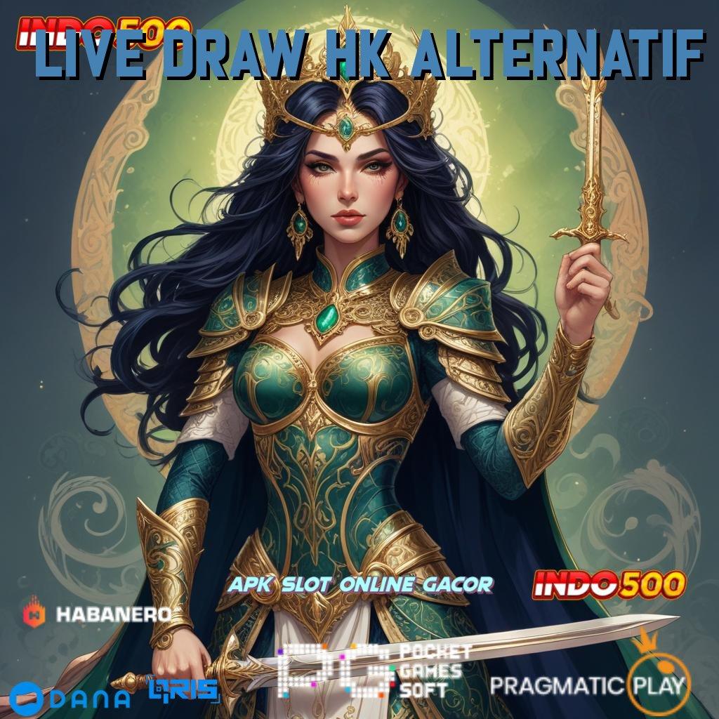 Live Draw Hk Alternatif