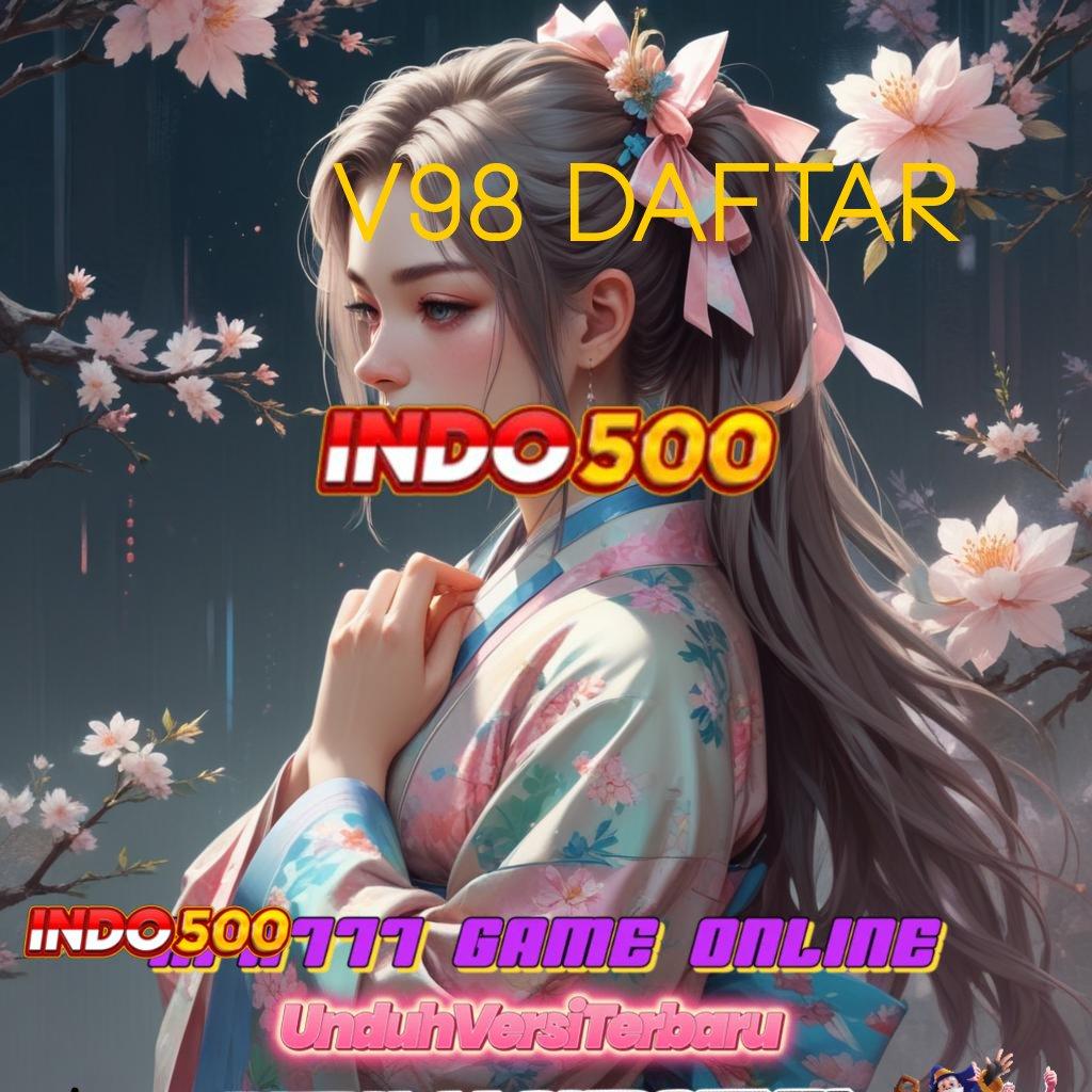 V98 DAFTAR , tata letak wadah infrastruktur digital pelat sistem aplikasi