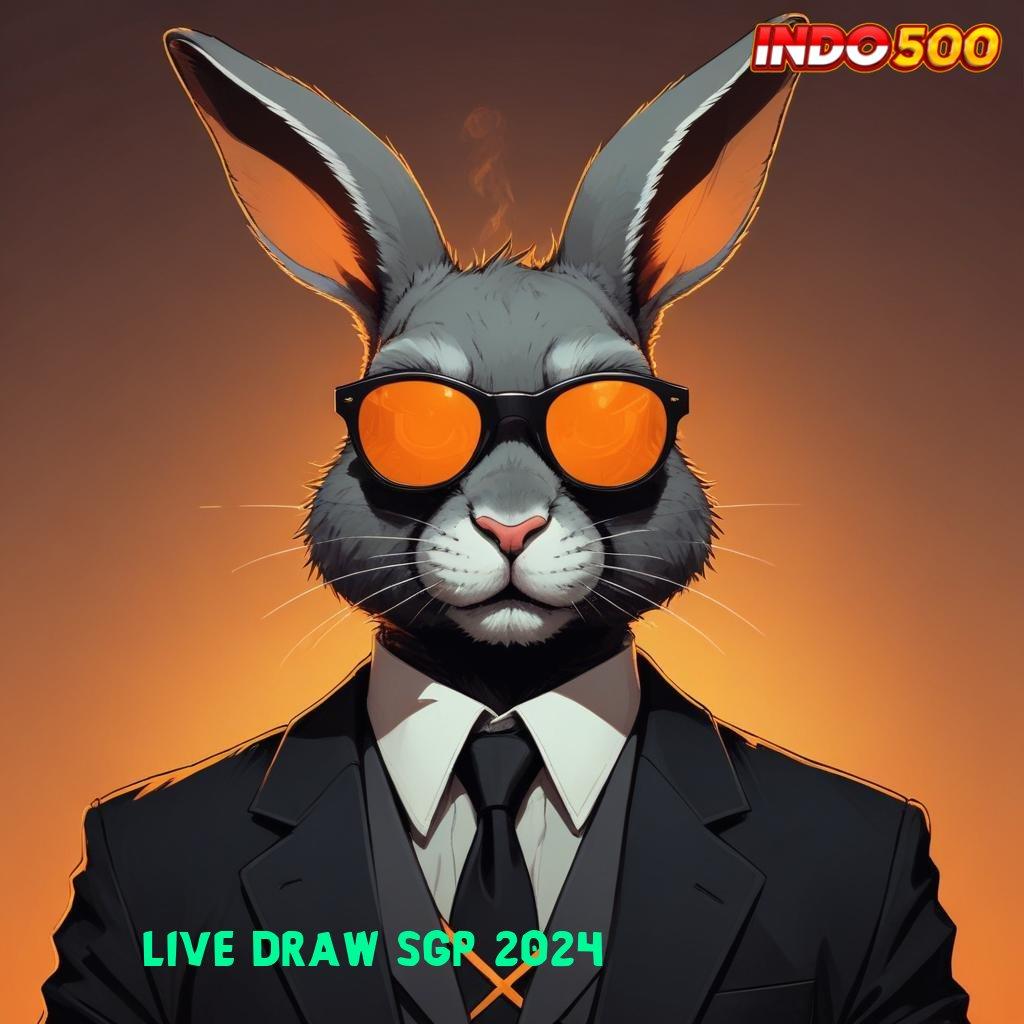 LIVE DRAW SGP 2024 ↦ depo wd langsung saldo maxwin pasti