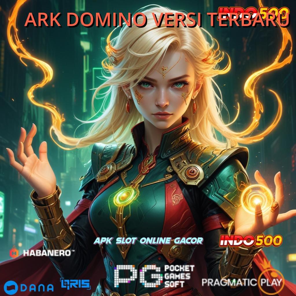 ARK DOMINO VERSI TERBARU 🚀 Teknologi dan Mesin Pendidikan Jadi Lebih Mudah