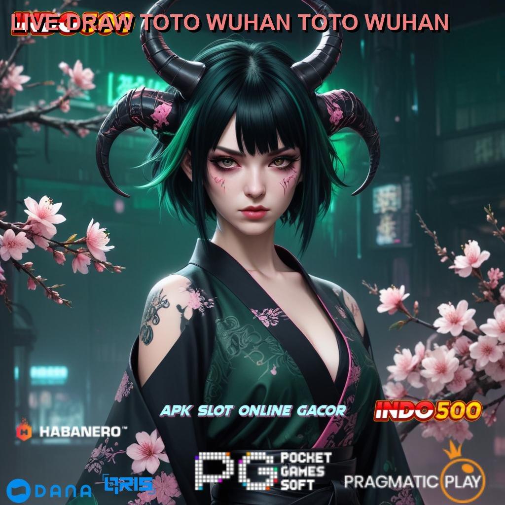 LIVE DRAW TOTO WUHAN TOTO WUHAN 🥇 festival berkah kebahagiaan