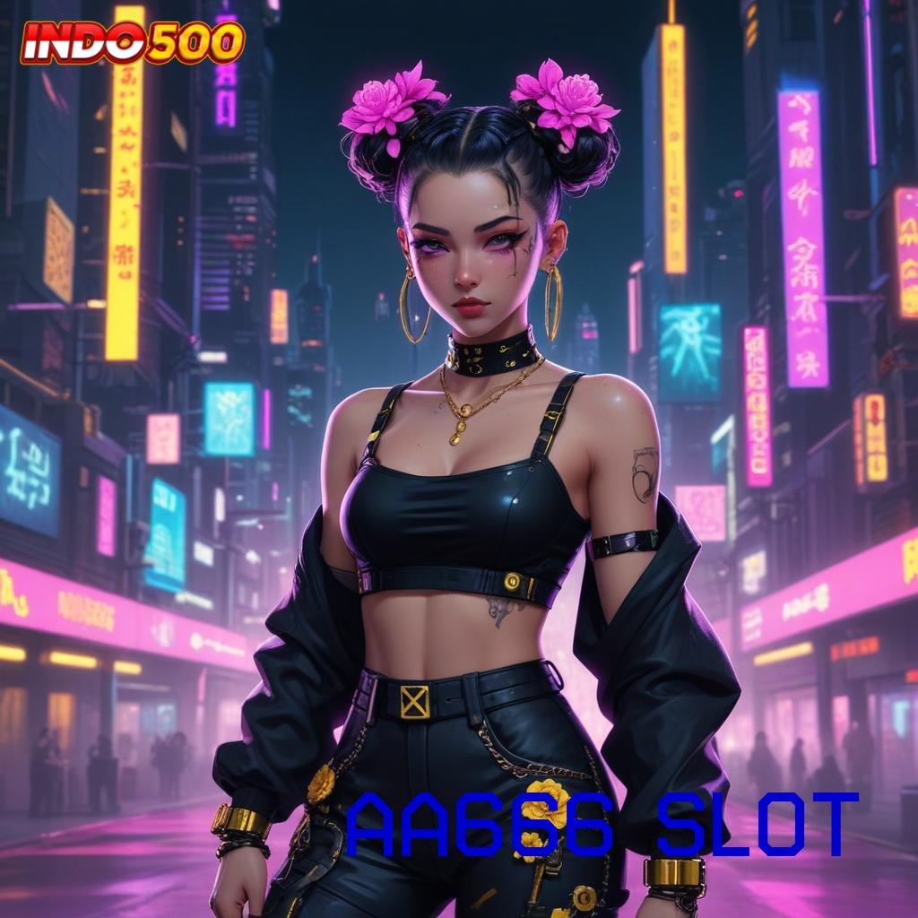 AA666 SLOT ® pengguna untung cuan transaksi efisien