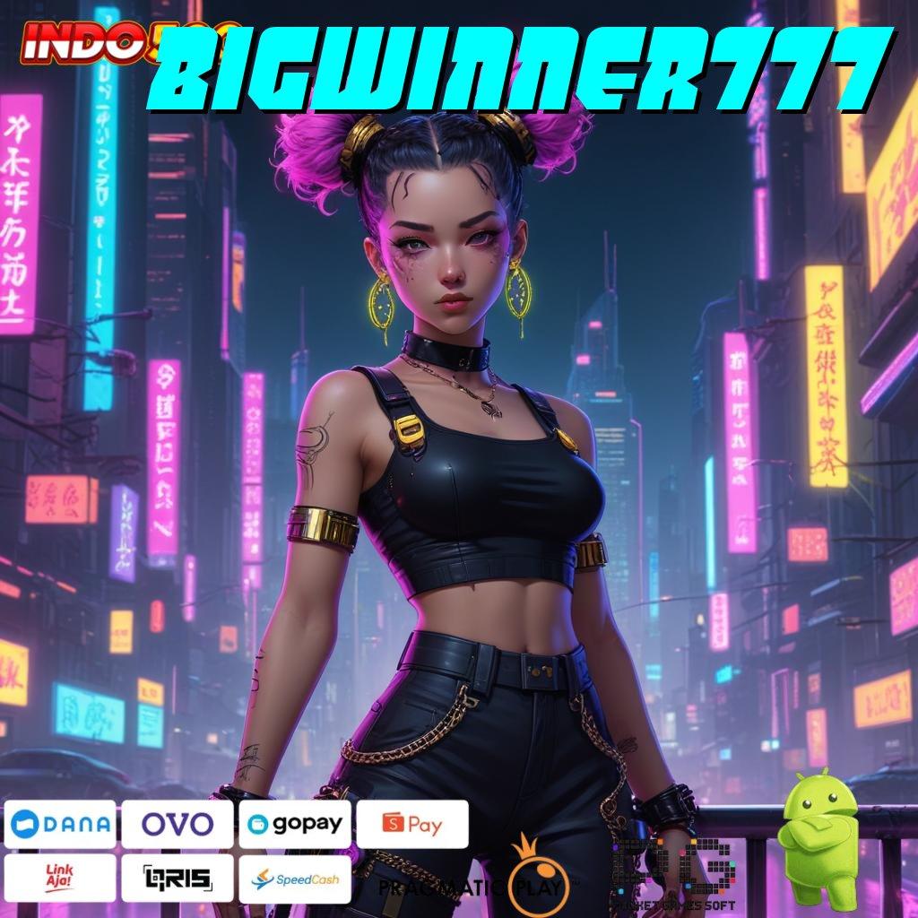 BIGWINNER777 Tiliklah Aplikasi Slot dengan Modal Minim