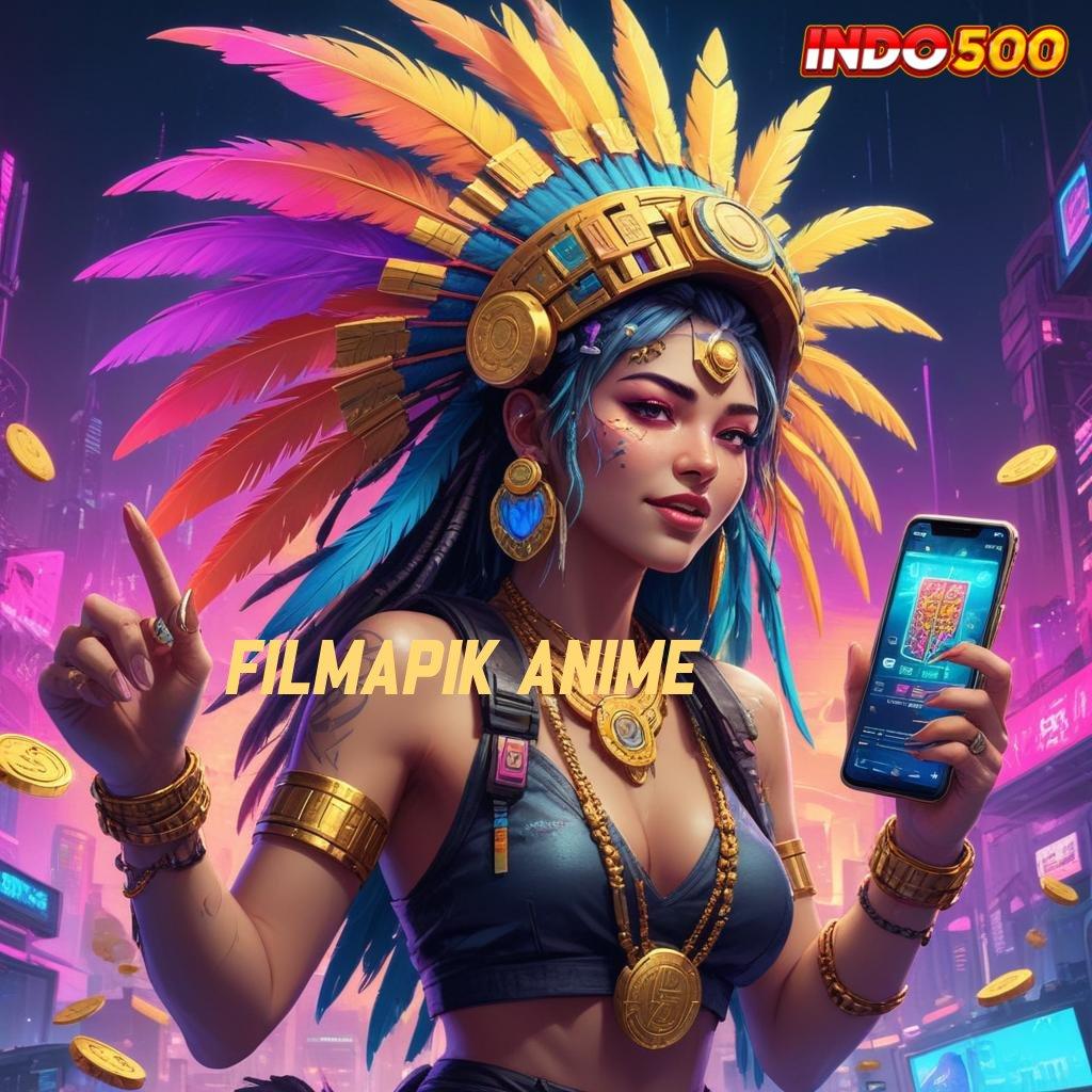 FILMAPIK ANIME bonus permainan andal langsung maxwin gacor