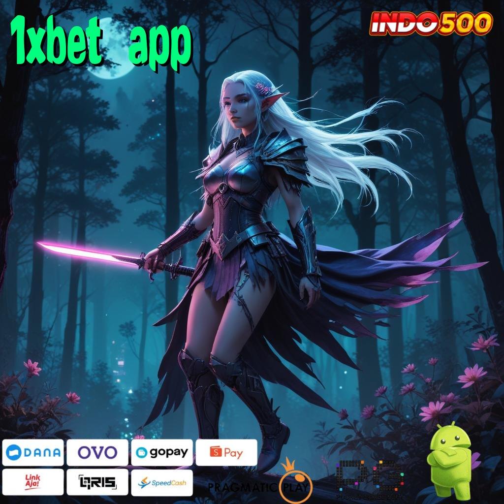 1XBET APP Depo Instan Jalur Baru Tanpa Rugi