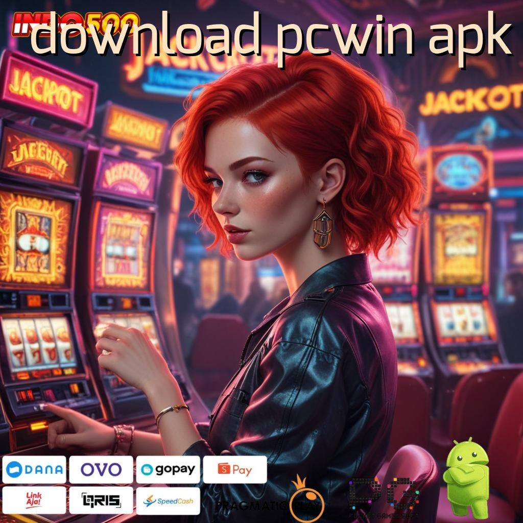 DOWNLOAD PCWIN APK Jalani Dp Tanpa Potongan Idr 5