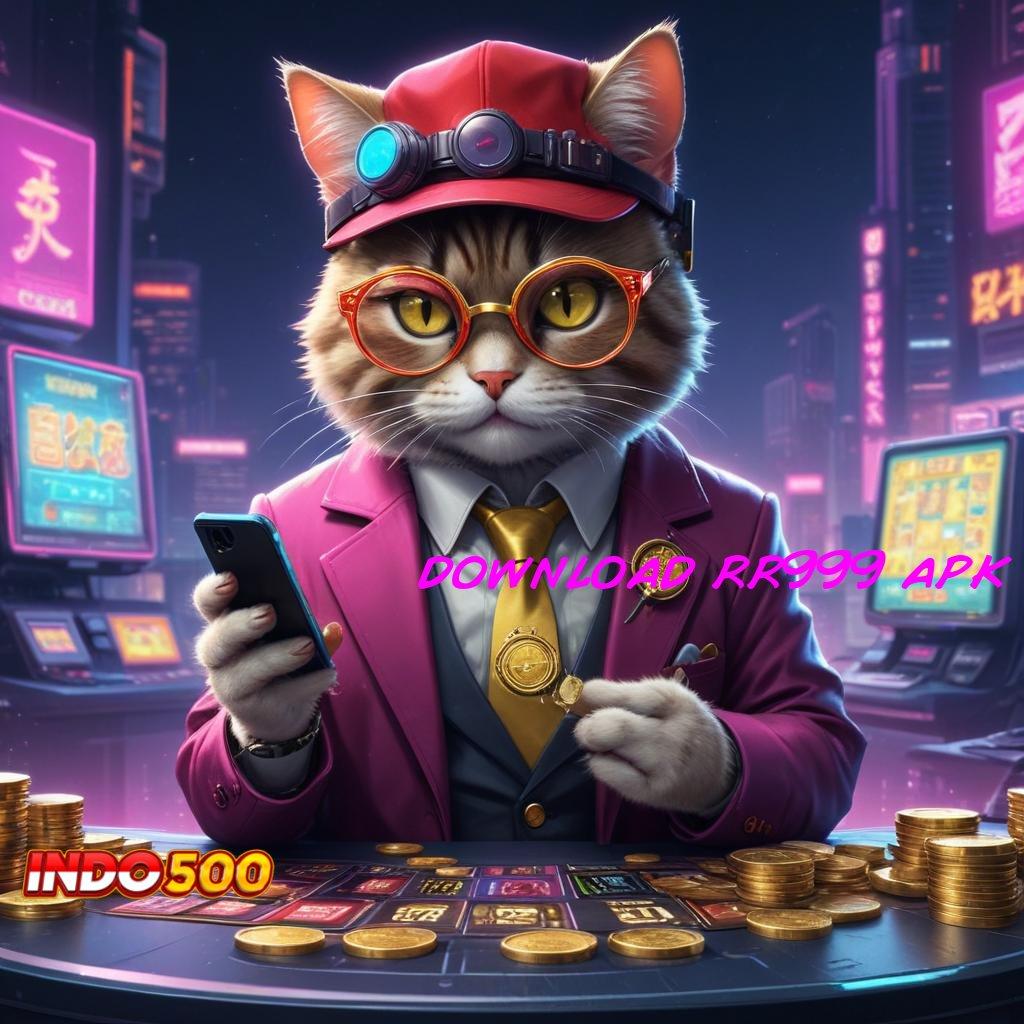 DOWNLOAD RR999 APK 🔎 Kawasan Inovasi Mesin Jackpot Tanpa Hambatan