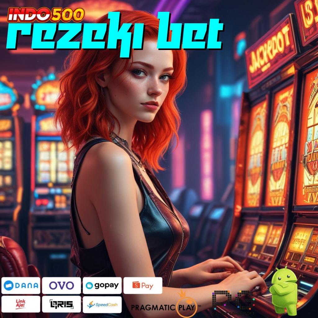 REZEKI BET Unduh Versi Blockchain Apk Digital Terkini