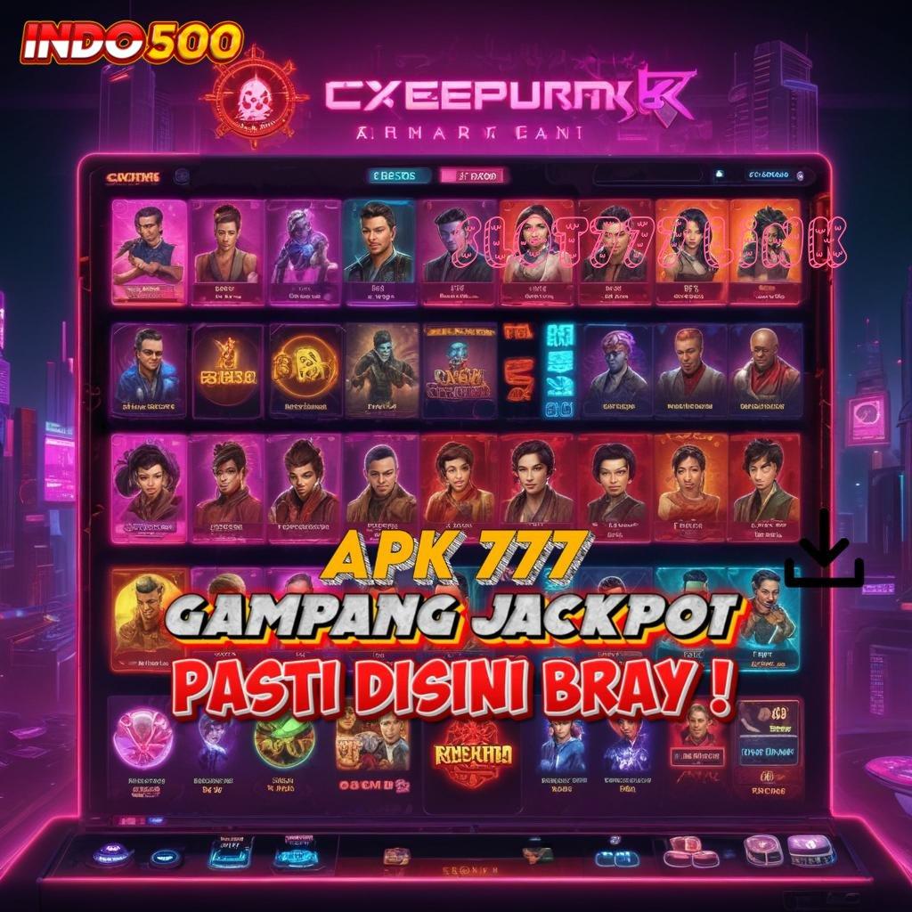 SLOT777 LINK ✧ Langsung Cuan Mesin Baru Tanpa Hambatan