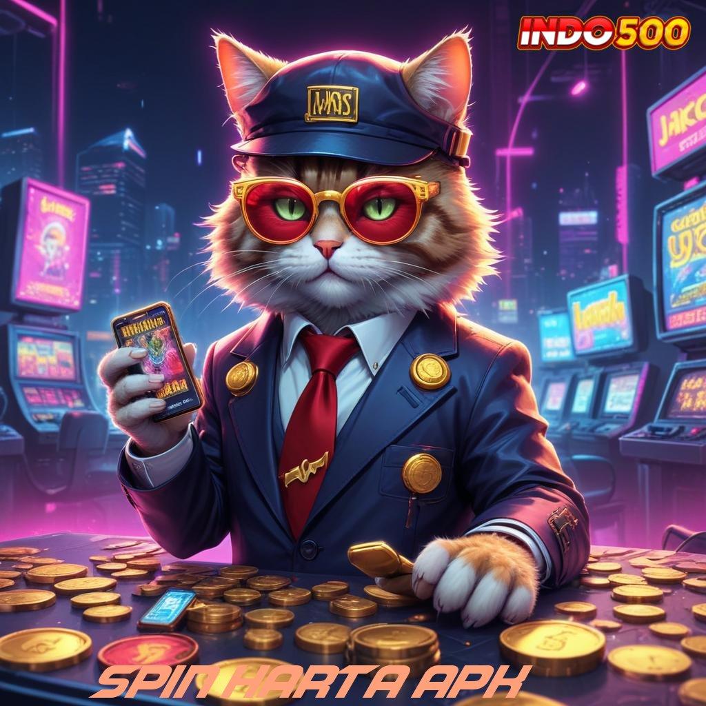 SPIN HARTA APK ➽ Keberhasilan Mutlak Slot Gacor 2025, Makin Asyik Makin Untung!