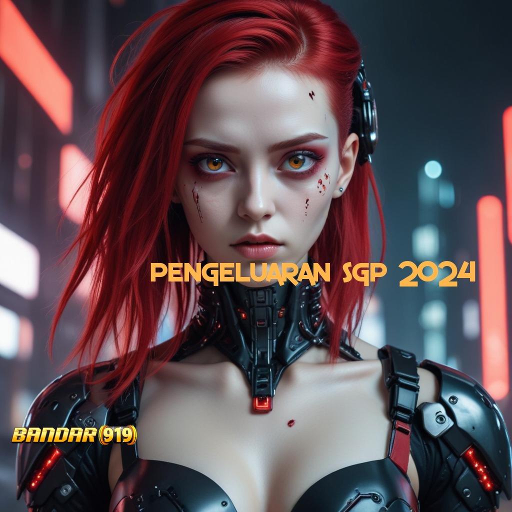 PENGELUARAN SGP 2024 , Pembaruan APK Bonus Harian Pangkalan