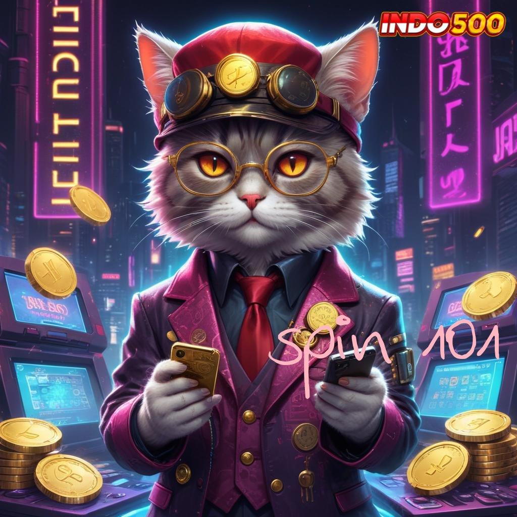 SPIN 101 🥇 slot dengan kemenangan besar