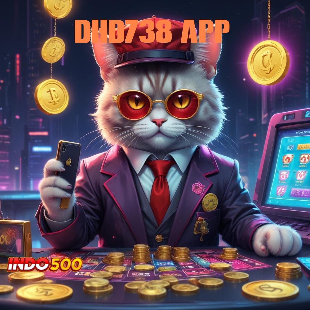 DHD738 APP ➿ Hasil Pembaruan Pola Baru Yang Menarik Perhatian