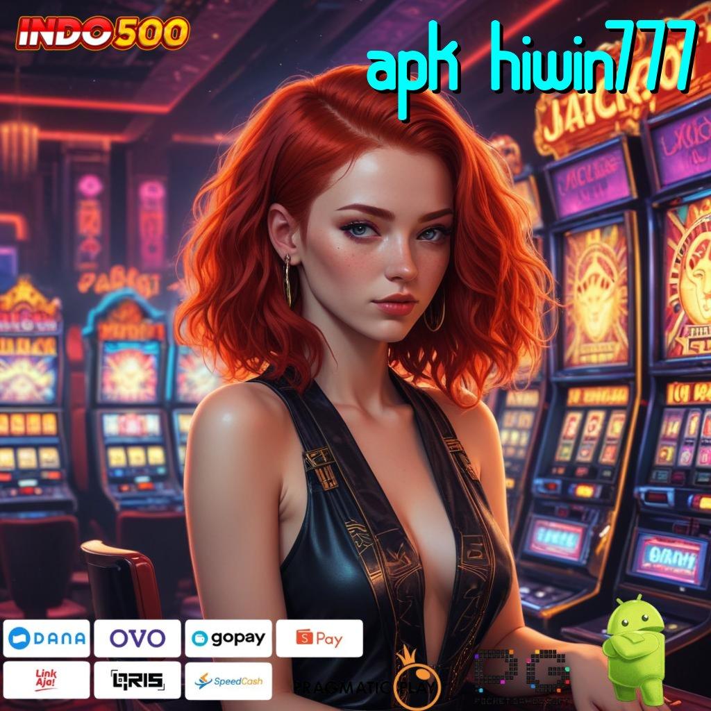 APK HIWIN777 Versi Baru Mesin Jackpot Terbaik