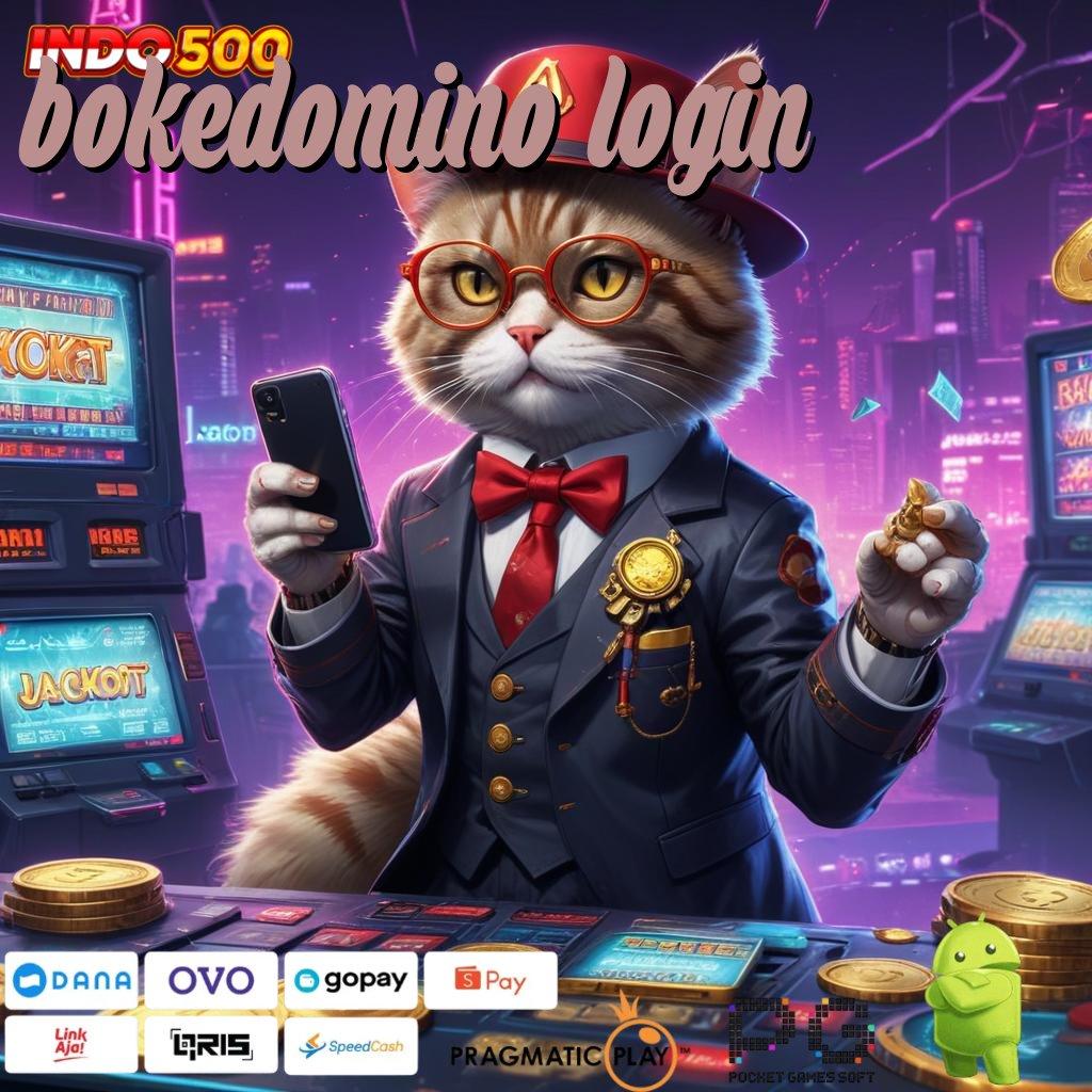 BOKEDOMINO LOGIN deposit bank jago 15 ribu