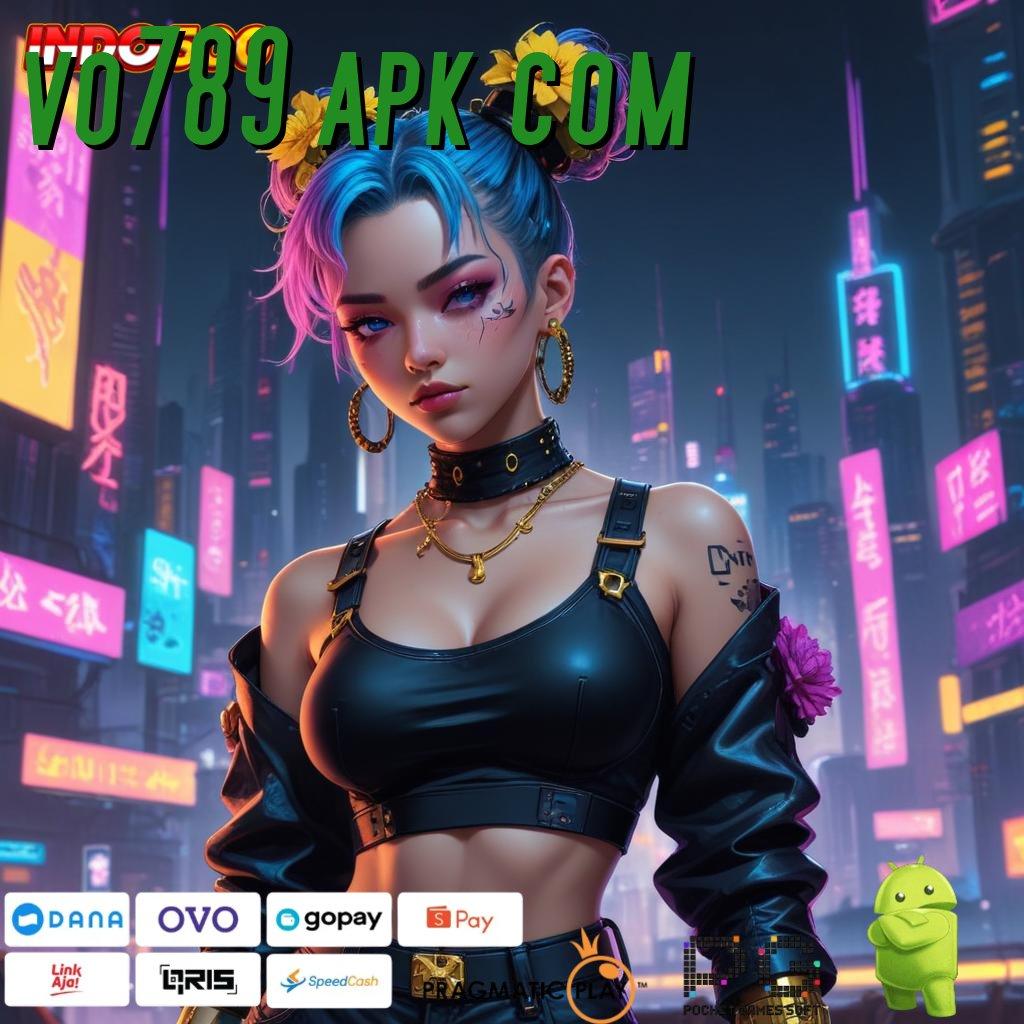 VO789 APK COM Slot Aplikasi Untuk Keberuntungan