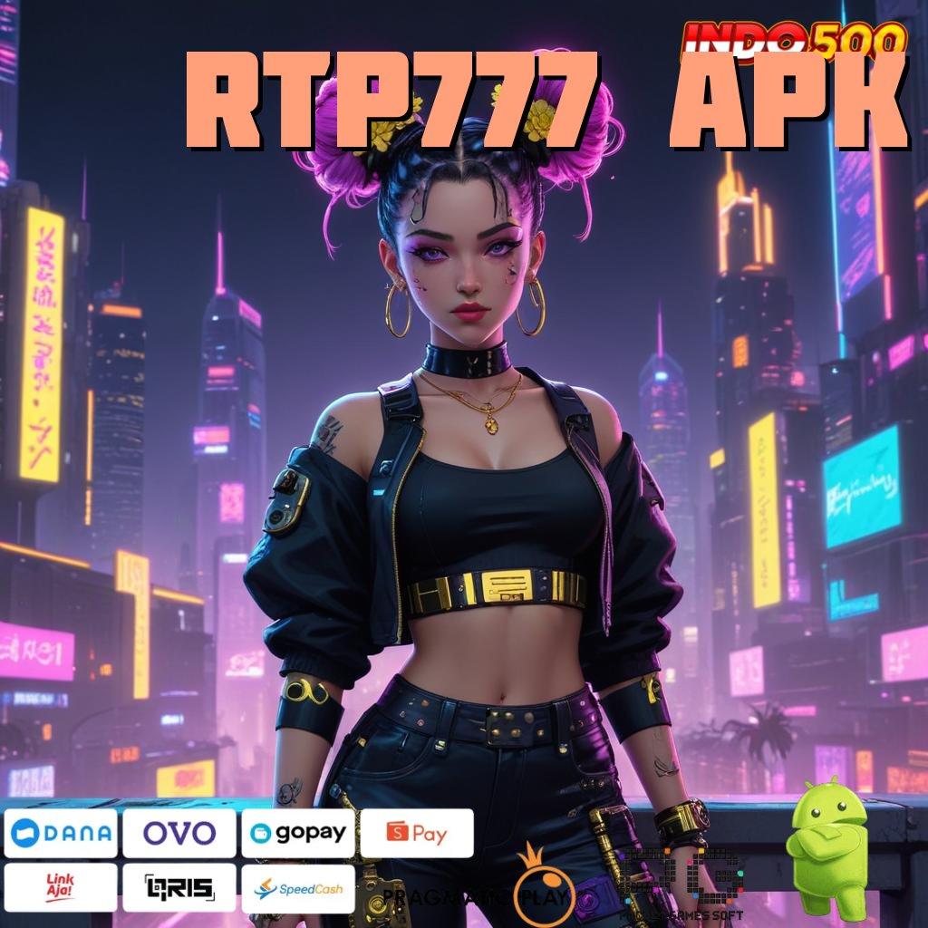 RTP777 APK Scatter Cepat Spin Rizki Dalam Jalan Pintas Keberuntungan Cepat Untung