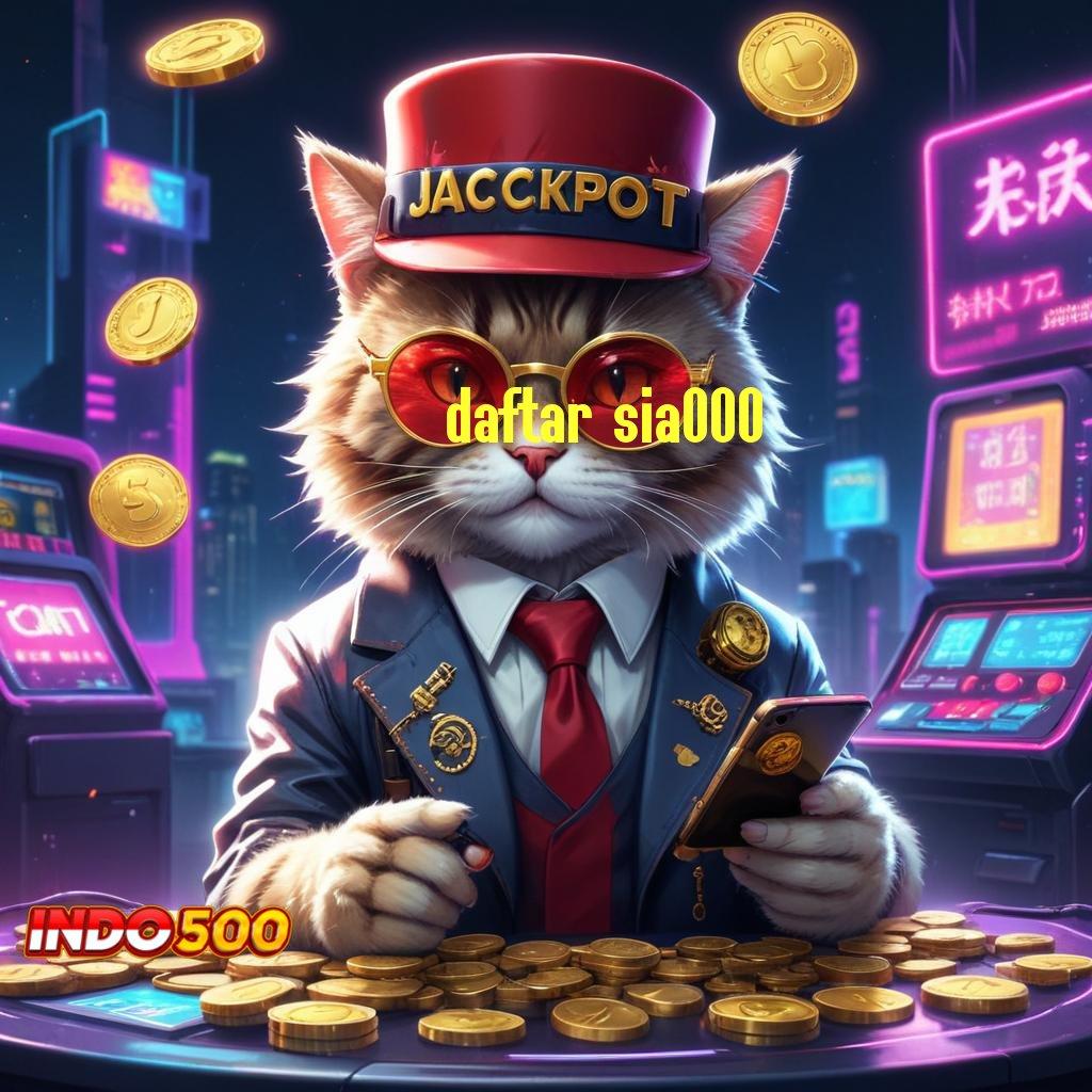 DAFTAR SIA000 🐉 situs terpercaya slot gacor langsung cuan