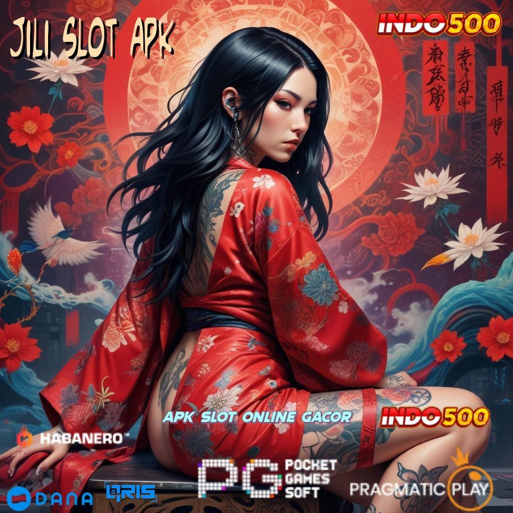 Jili Slot Apk