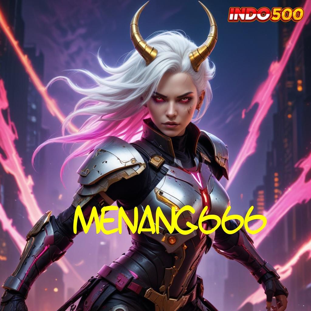 MENANG666 ≫ menyediakan slot gacor jackpot setiap saat