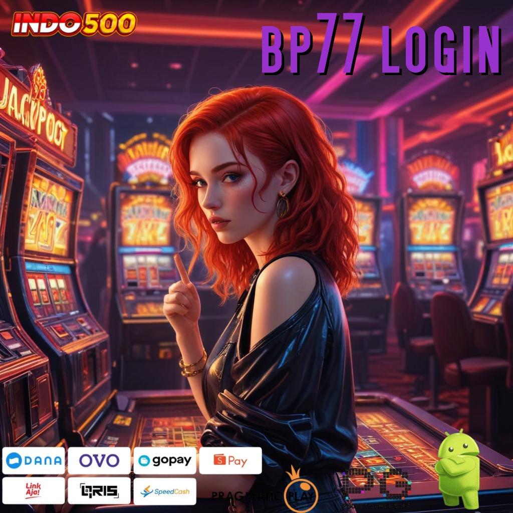 BP77 LOGIN Gacor Paling Menang Permainan Yang Sesuai Spesifikasi