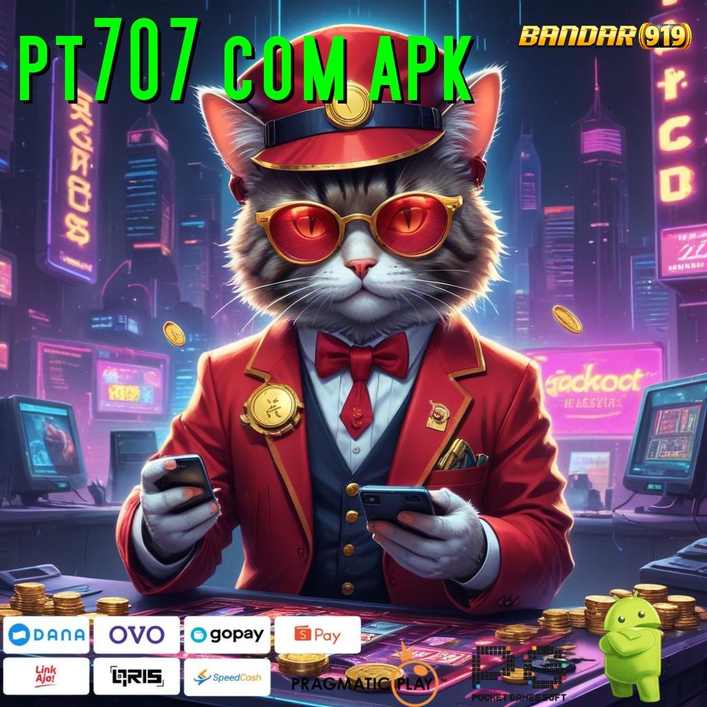 PT707 COM APK # Slot Gacor Pulsa Tanpa Potongan