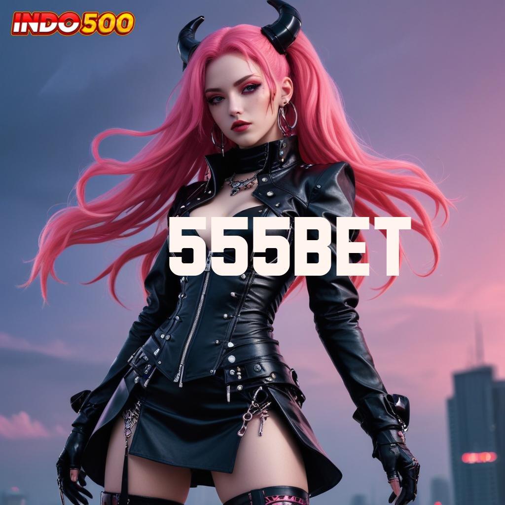 555bet