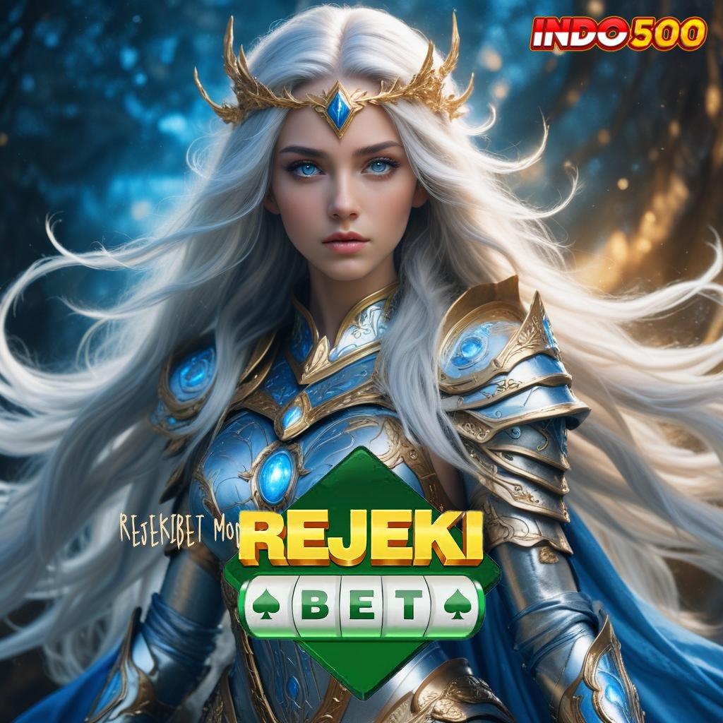 REJEKIBET MOD APK ➜ langsung eksekusi