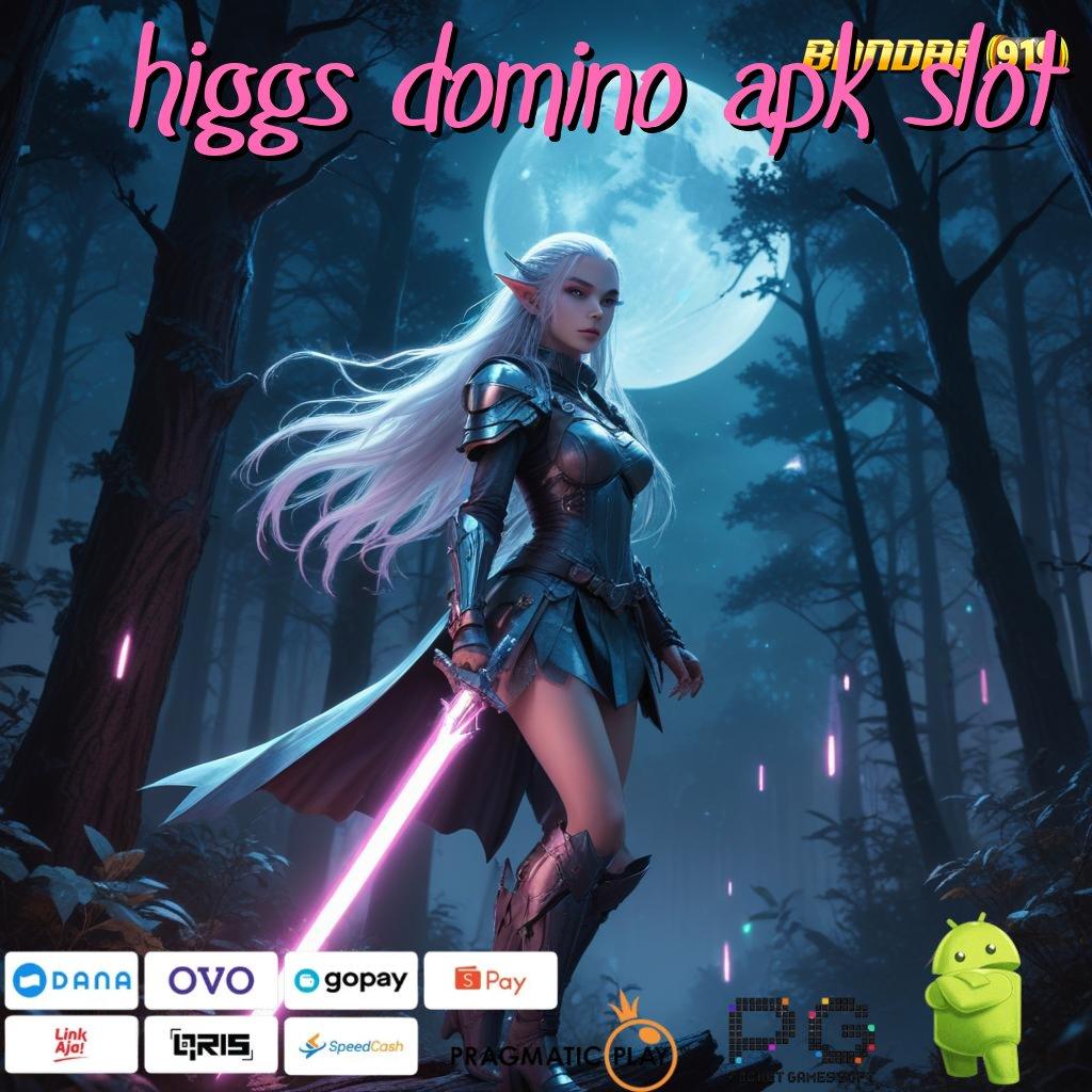 HIGGS DOMINO APK SLOT @ Layanan APK (Versi New) Terkini Media