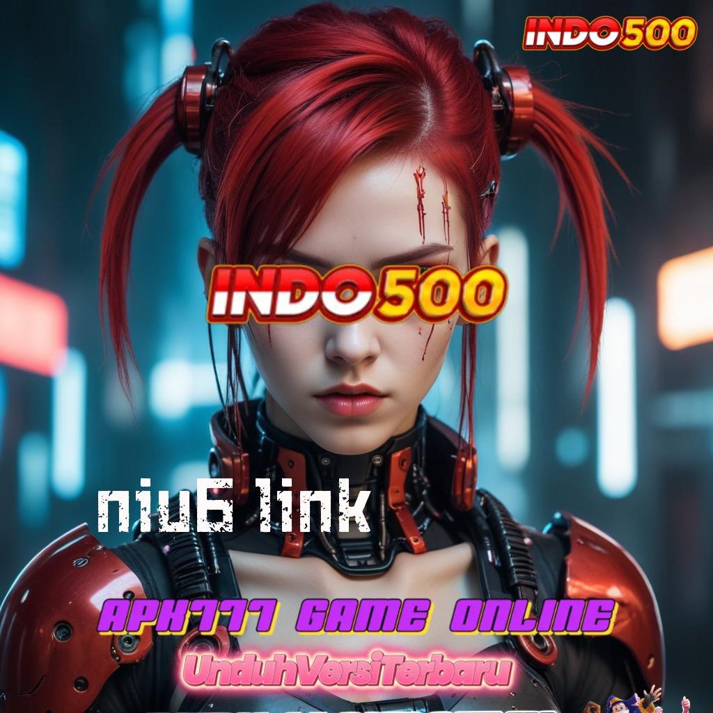 NIU6 LINK # Hack Scatter Raih Bonus Instan