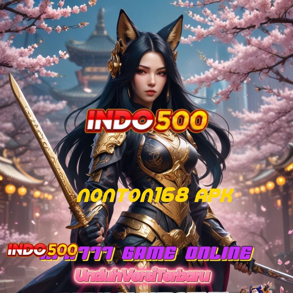 NONTON168 APK ® Justru Roda Roda Slot