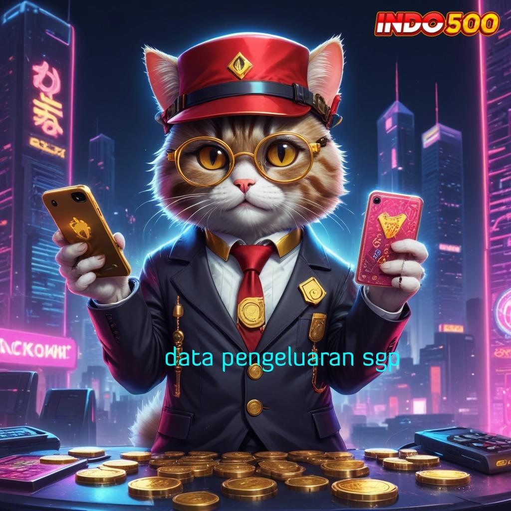 DATA PENGELUARAN SGP sumber daya terbaik