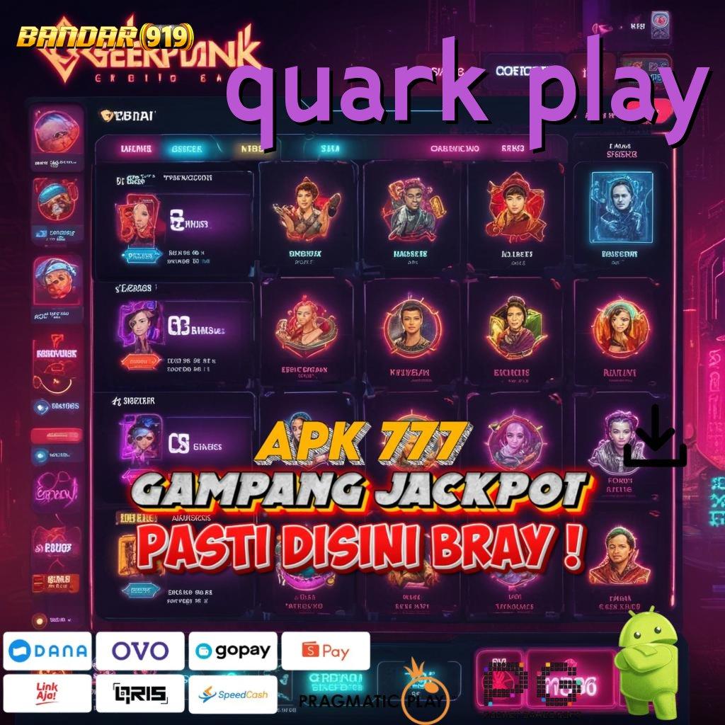 QUARK PLAY @ Unduh Blockchain Apk (Versi New) 7.2 Gratis Hari Ini