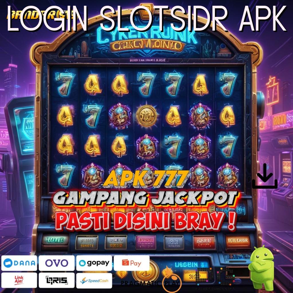 LOGIN SLOTSIDR APK , Lakshmi Amandemen Rezeki Tanpa Batas