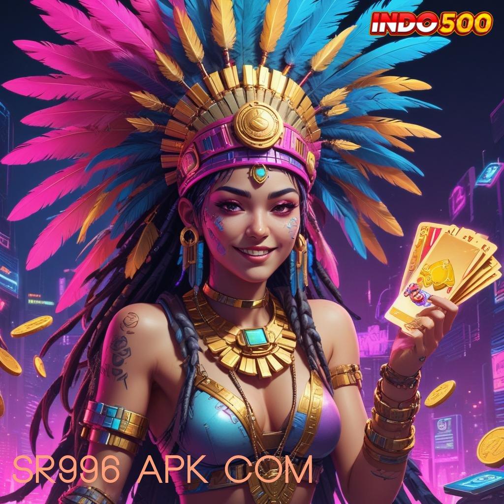 SR996 APK COM Download Slot APK Dengan RTP Besar Hari Ini