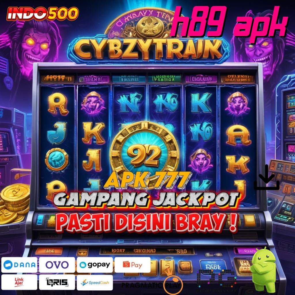 H89 APK Langsung Kaya Dengan Aplikasi