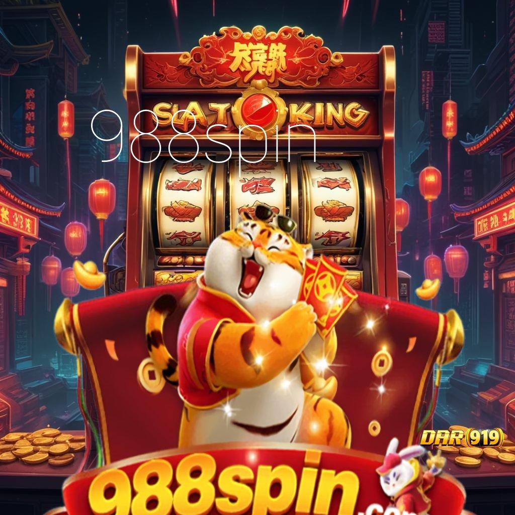 988SPIN 🔥 Cepat Dilakukan dengan Simpel dan Praktis