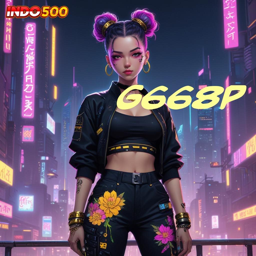 G668P Depo Bni 5 Ribu APK Slot Online Uang Asli yang Terbukti