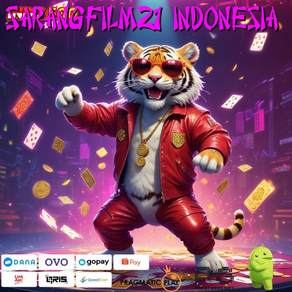 SARANGFILM21 INDONESIA promo slot terbaik