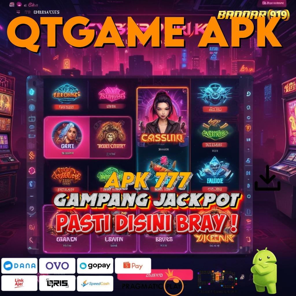 QTGAME APK | Langsung Maxwin Dalam Event Baru Dengan Teknologi