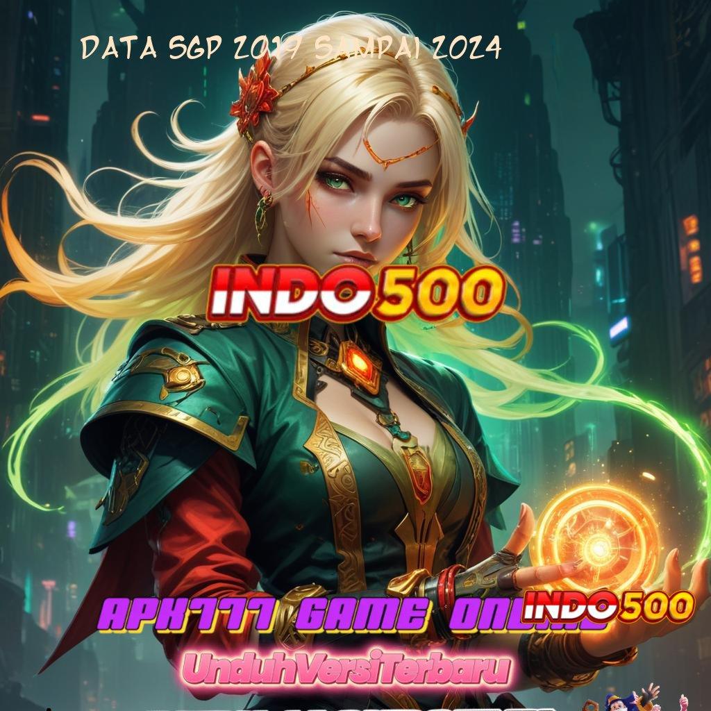 DATA SGP 2019 SAMPAI 2024 ⋗ Andal Bonus Aplikasi Slot Penghasil Uang