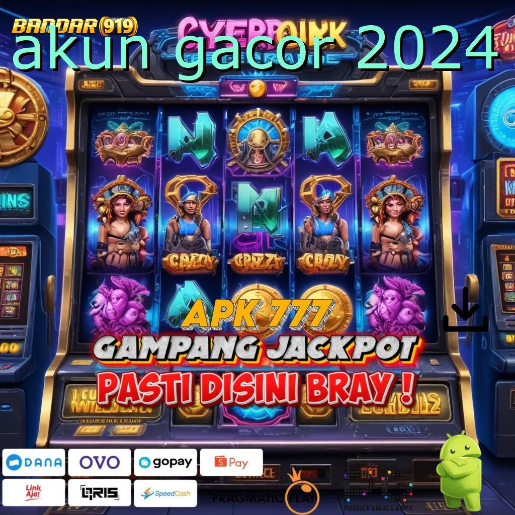 AKUN GACOR 2024 # (Login) Stabil (Versi New) Update