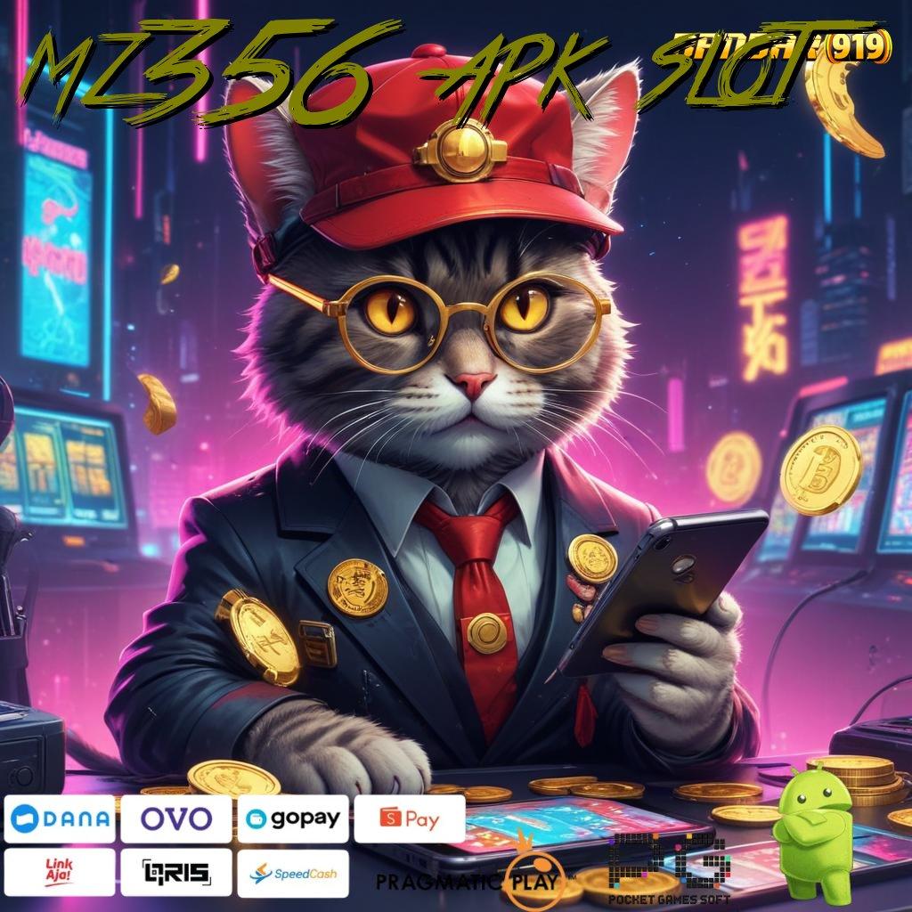 MZ356 APK SLOT @ Landasan Slot Gacor untuk Pemula Unggul