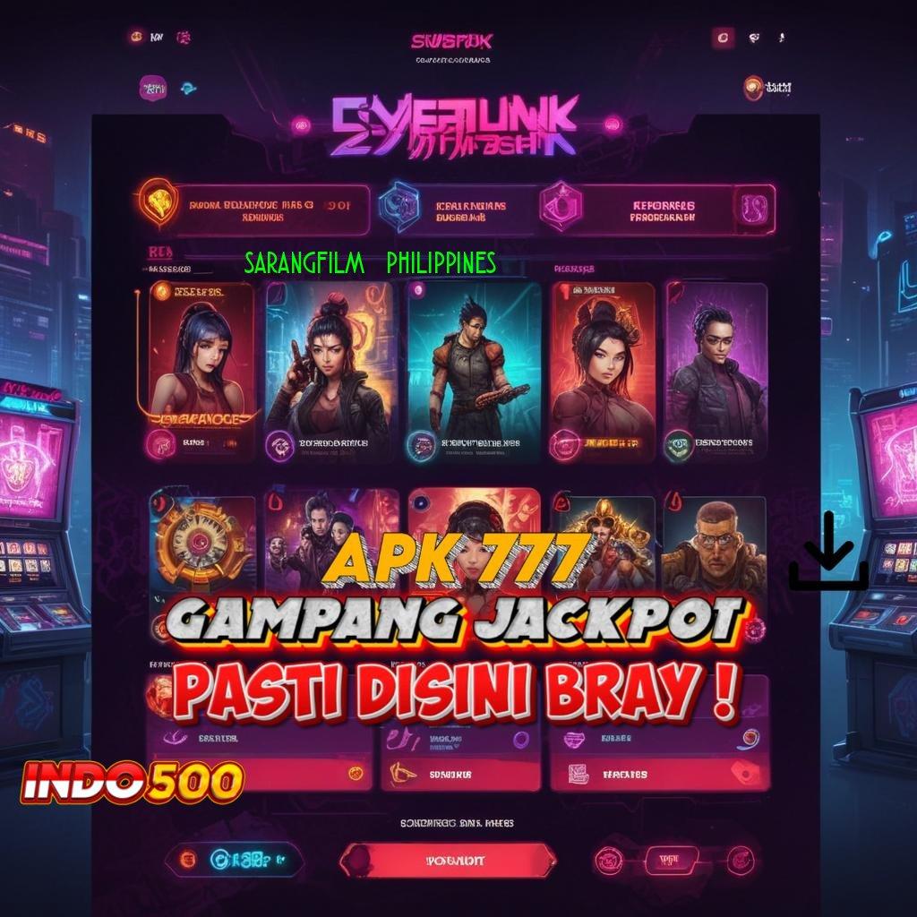 SARANGFILM21 PHILIPPINES ➳ jackpot sederhana cuan berlimpah