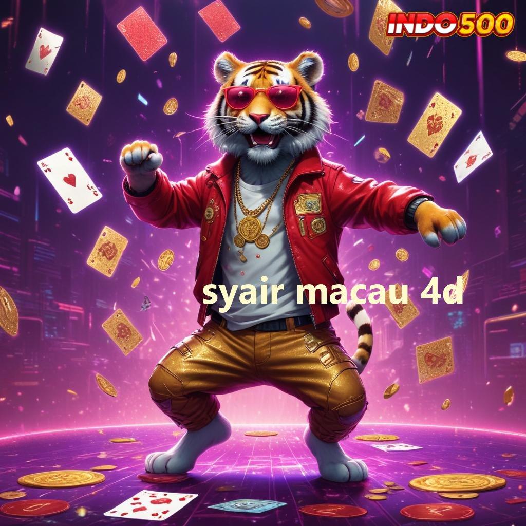 SYAIR MACAU 4D ⚡ rtp tinggi hasil optimal dengan teknologi baru