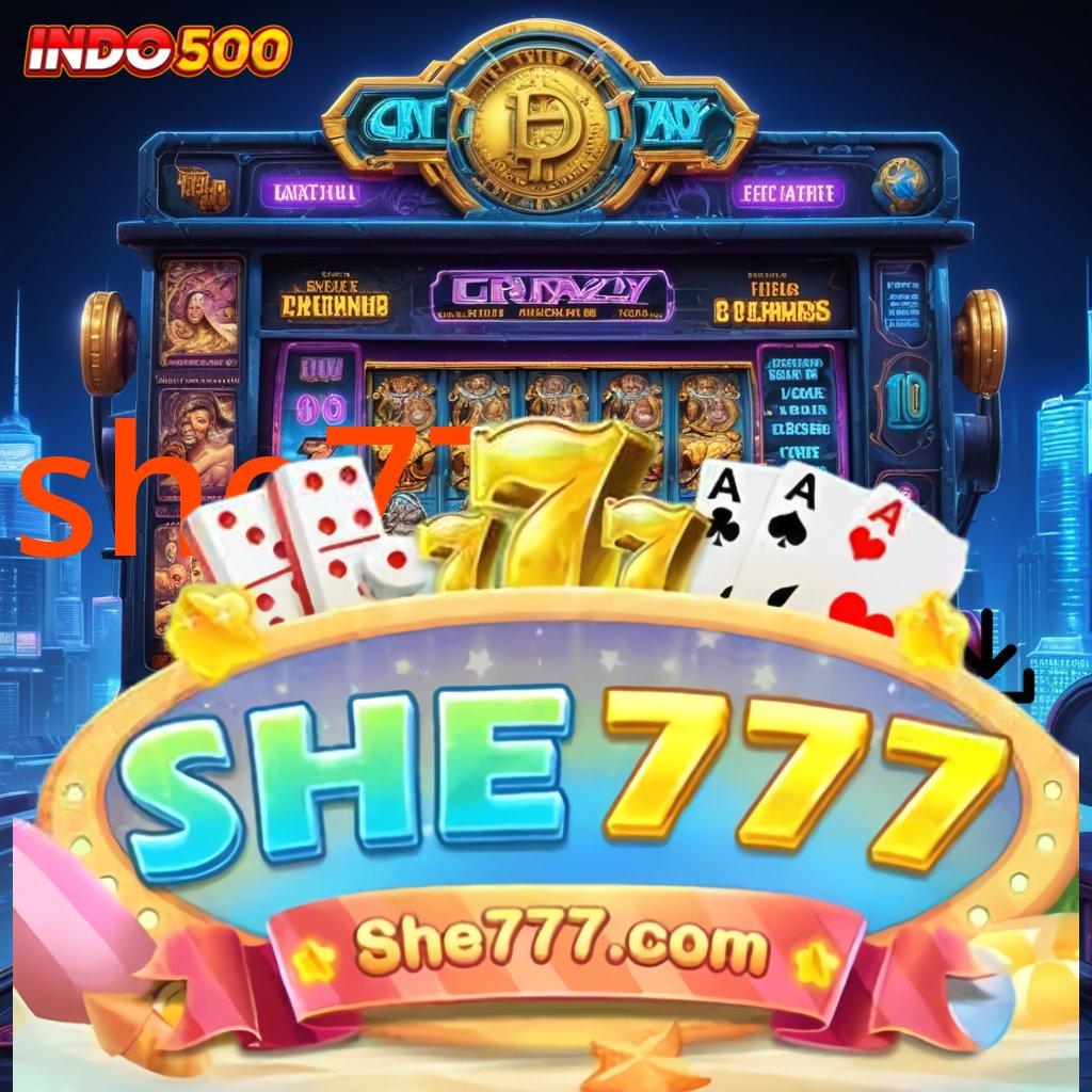 SHE777 Slot Baru Dengan Fitur Gacor Maksimal