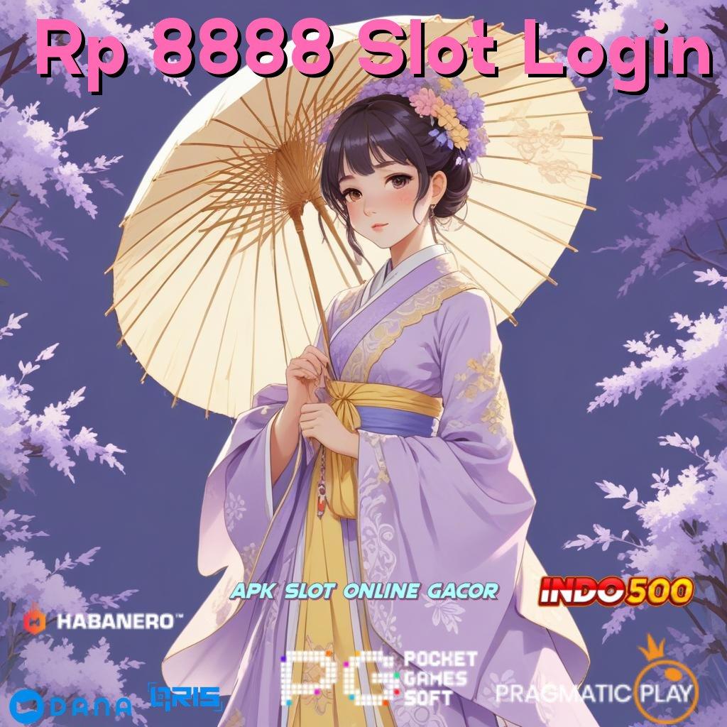 Rp 8888 Slot Login