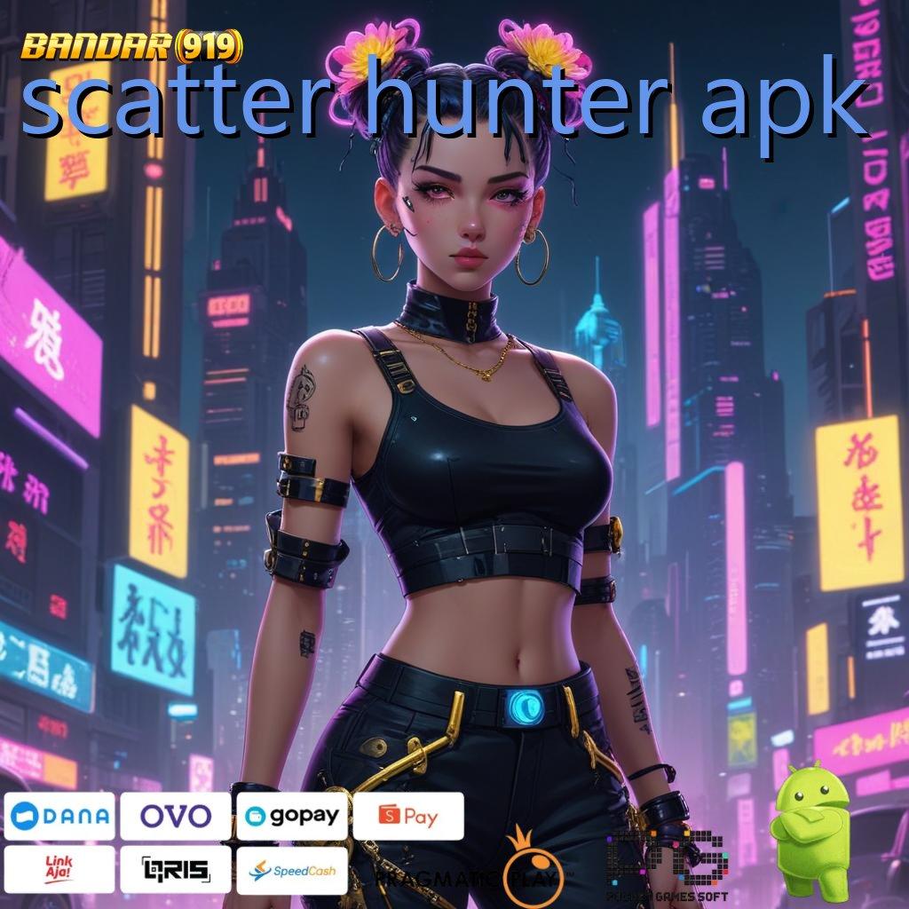 SCATTER HUNTER APK | reward hebat untuk klaim pendidikan terbaik