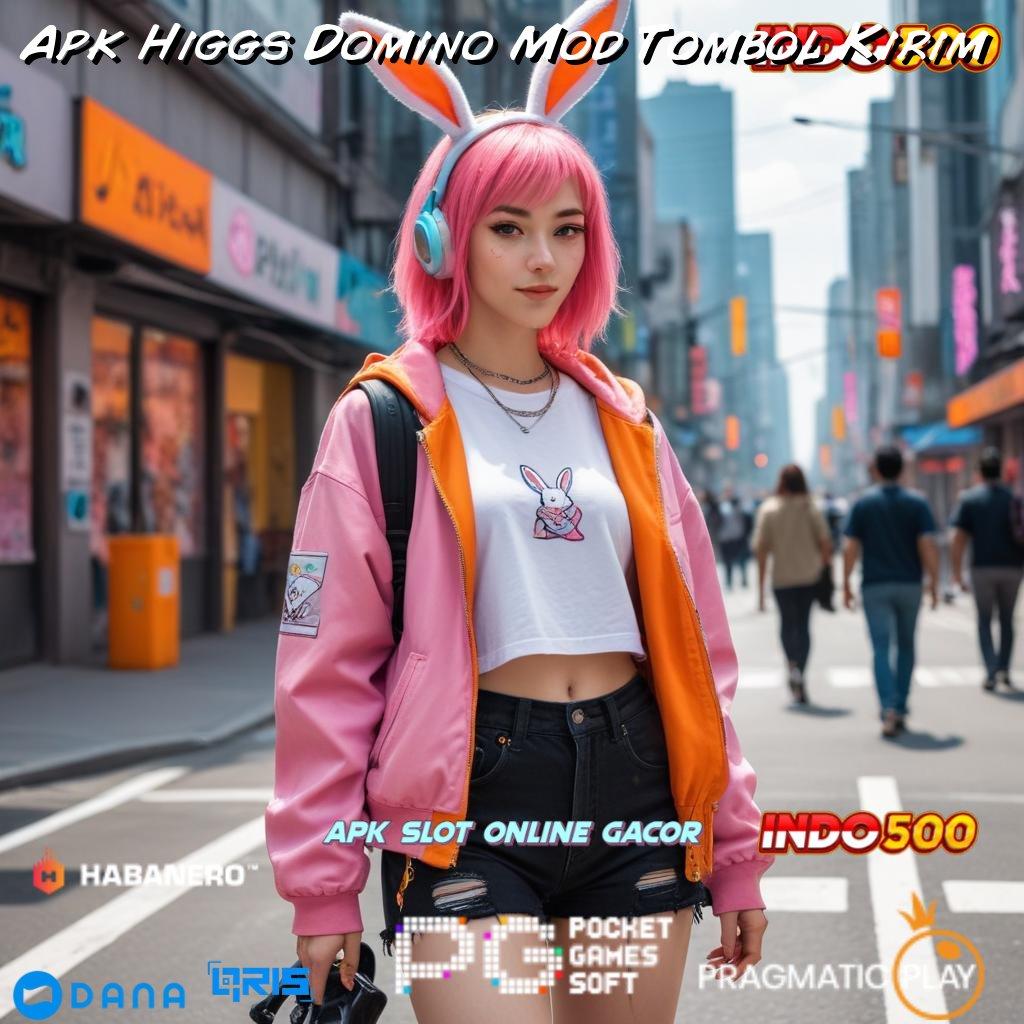 Apk Higgs Domino Mod Tombol Kirim